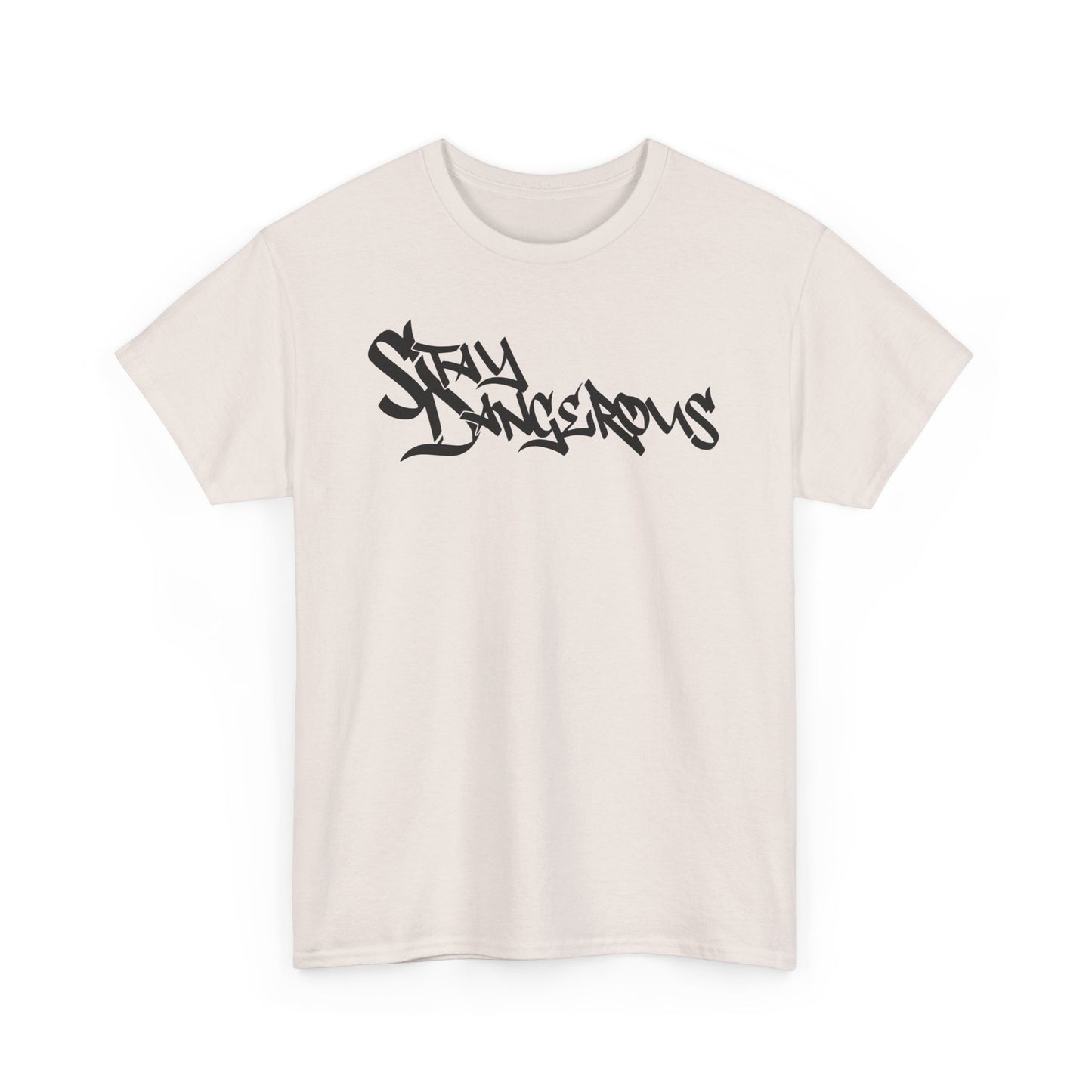 StayDangerous Graffiti Unisex Heavy Cotton Tee