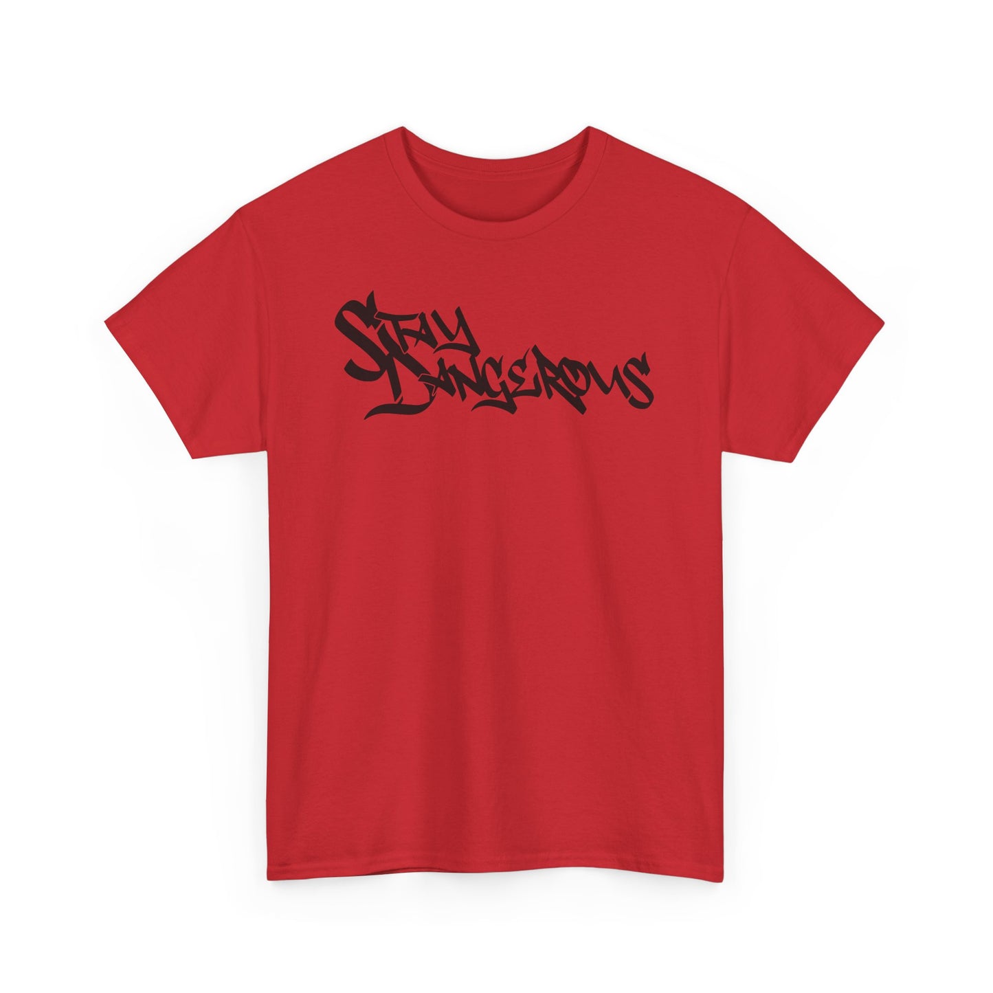 StayDangerous Graffiti Unisex Heavy Cotton Tee