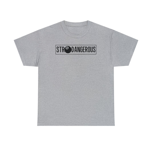 Str8Dangerous Unisex Heavy Cotton Tee