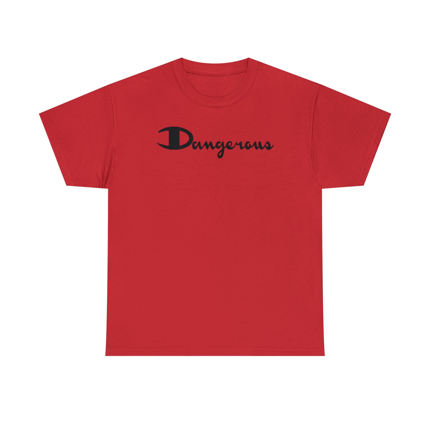 Dangerous champ Unisex Heavy Cotton Tee